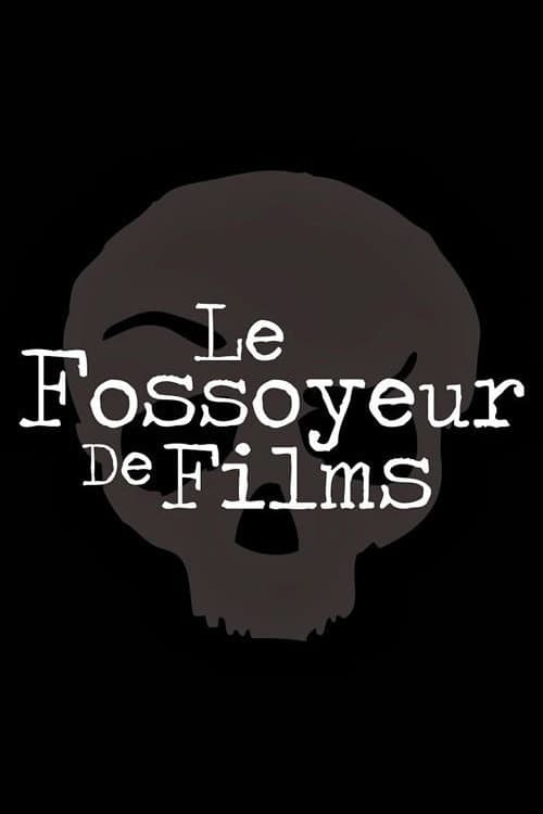 Le Fossoyeur de Films Season 1 poster
