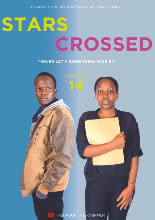 Half Moon Entertainment Stars Crossed poster