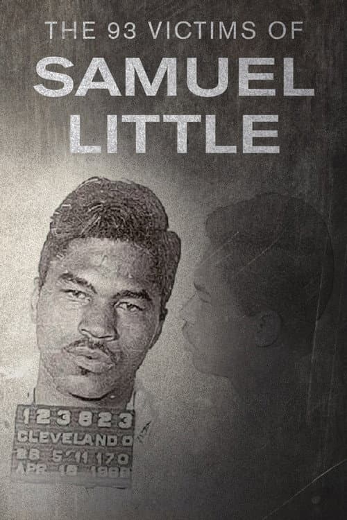 The 93 Victims of Samuel Little Season 1 poster