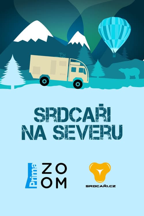 Srdcaři na severu Season 1 poster