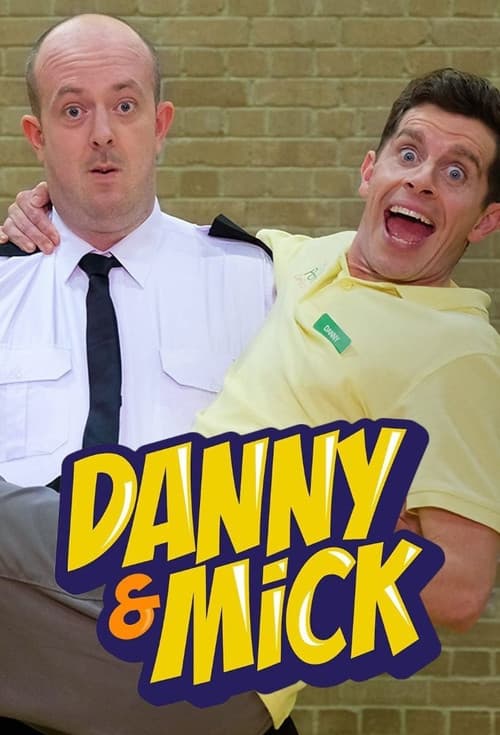 Danny and Mick Season 2 poster