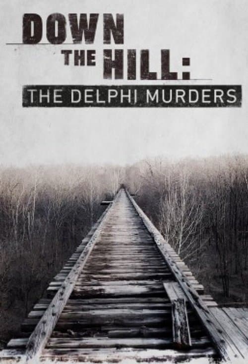 Down the Hill: The Delphi Murders Season 1 poster