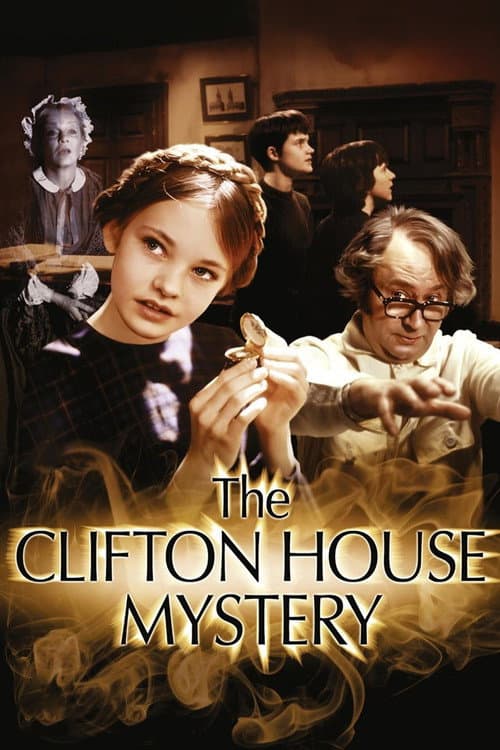 The Clifton House Mystery Miniseries poster