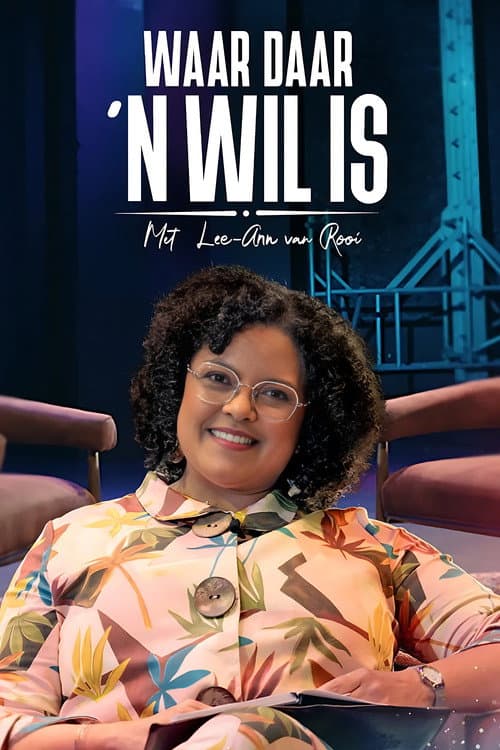 Waar Daar 'n Wil Is Season 2 poster