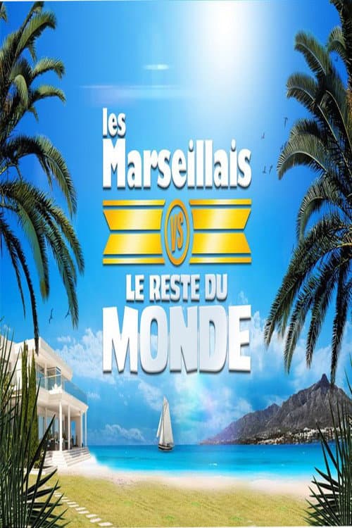 Les Marseillais vs le Reste du monde Season 3 poster