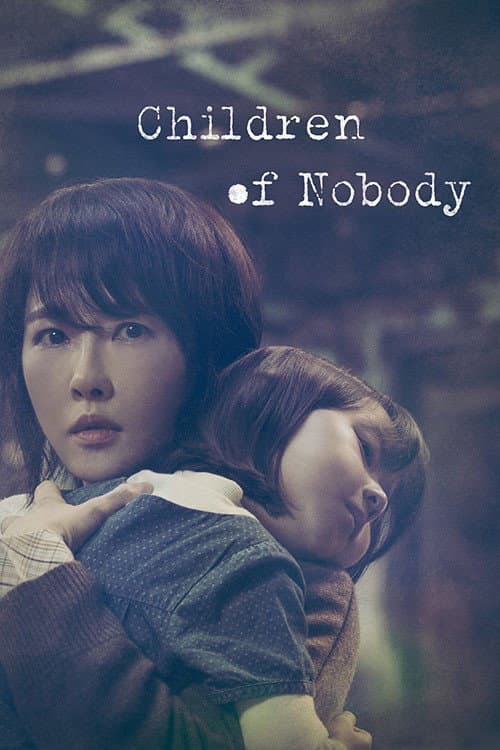 Children of Nobody Season 1 poster
