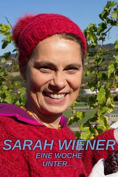 Sarah Wiener, Eine Woche unter… Season 1 poster