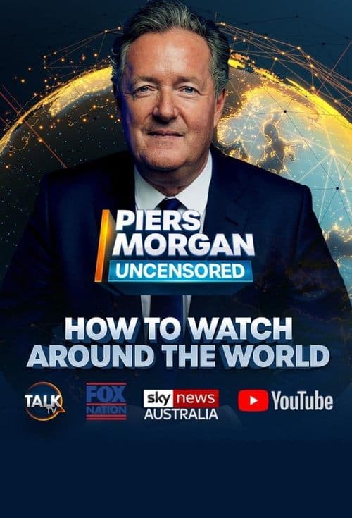 Piers Morgan Uncensored Season 2 poster