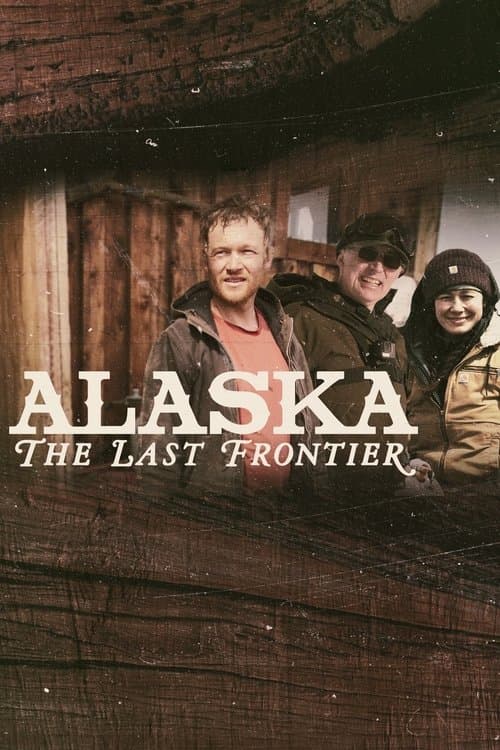 Alaska: The Last Frontier Season 3 poster