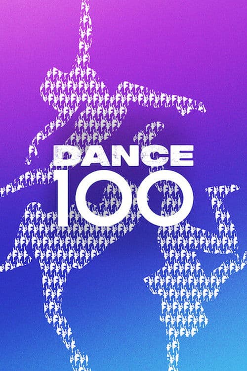 Dance 100 Season 1 poster