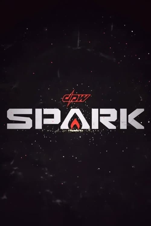 DPW Spark Season 1 poster