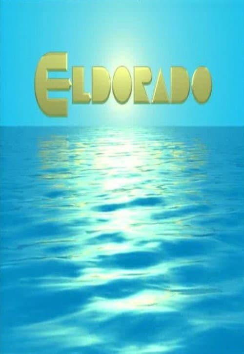 Eldorado Season 1 poster