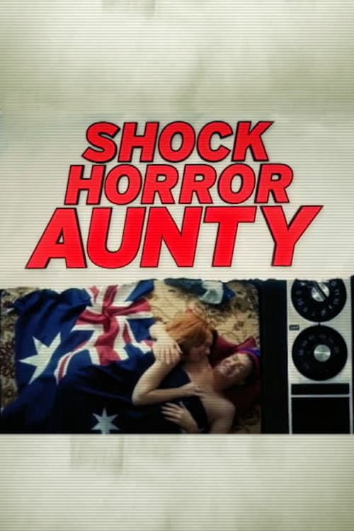 Shock Horror Aunty Series 2 poster