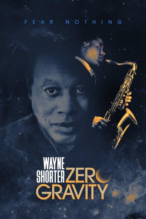 Wayne Shorter: Zero Gravity Miniseries poster