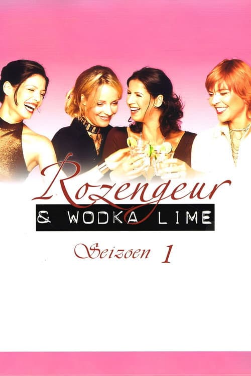 Rozengeur & Wodka Lime Season 1 poster