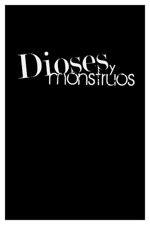 Dioses y monstruos Season 1 poster