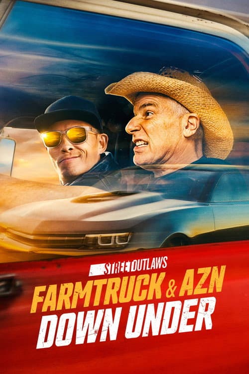 Street Outlaws: Farmtruck & AZN Down Under Season 1 poster