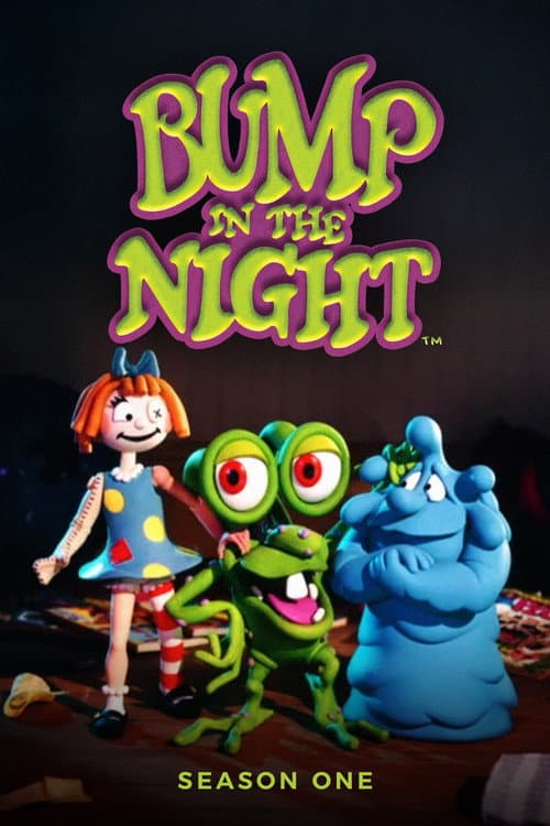 Bump in the Night Season 1 poster
