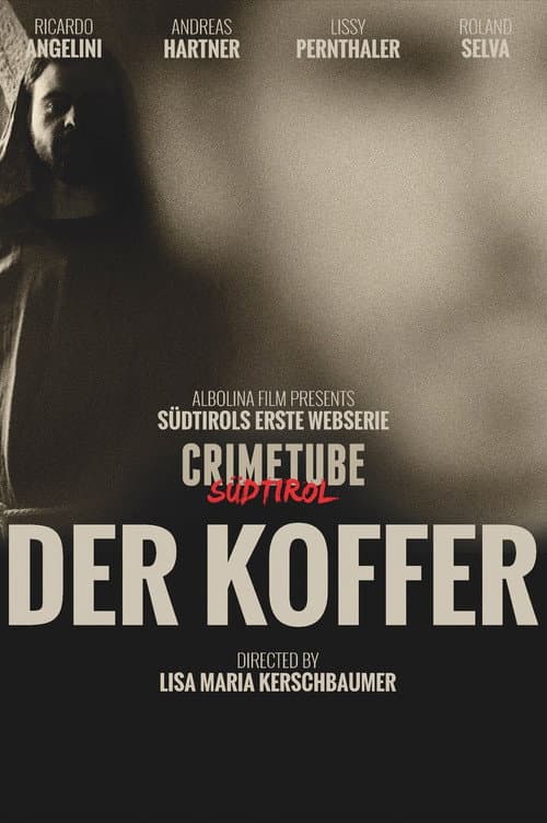 CrimeTube SouthTyrol The Suitcase poster