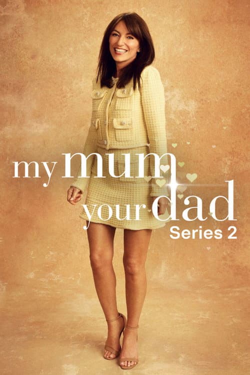 My Mum, Your Dad Series 2 poster