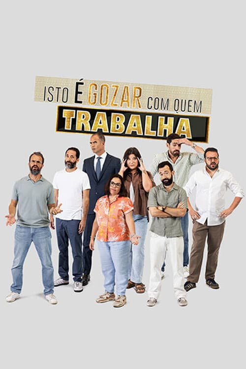 Isto é Gozar Com Quem Trabalha Season 12 poster
