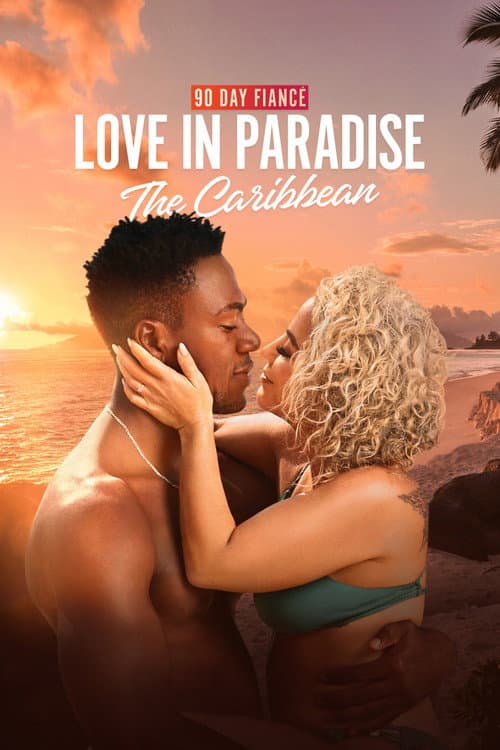 90 Day Fiancé: Love in Paradise Season 2 poster