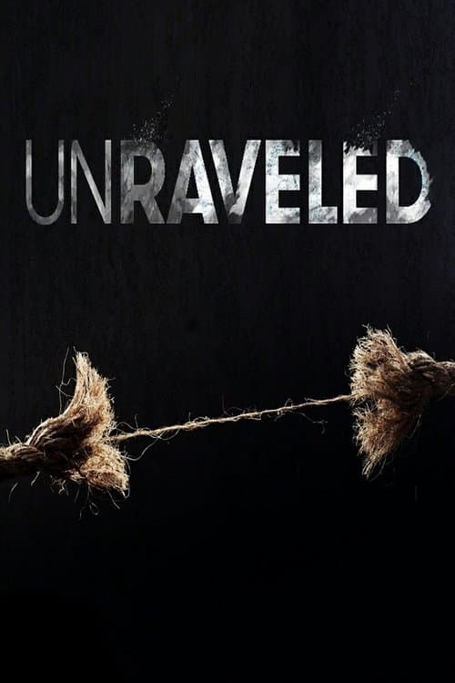 Unraveled Season 1 poster