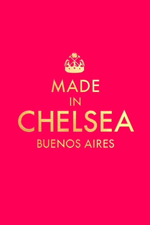 Made in Chelsea: Buenos Aires Season 1 poster