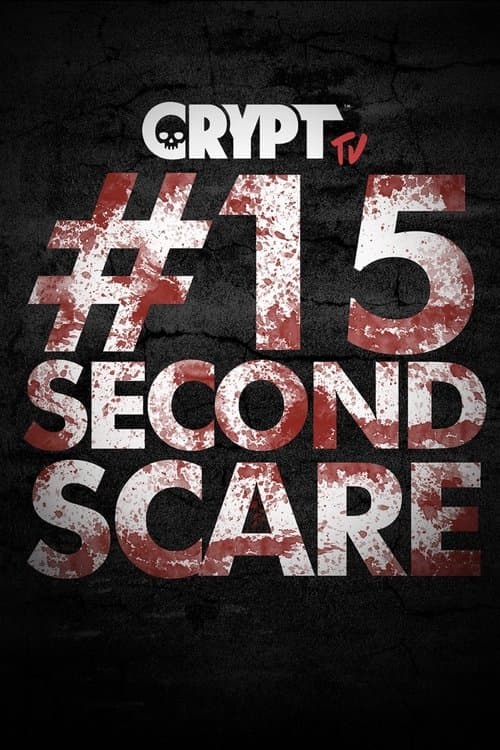 #15SecondScare Season 1 poster