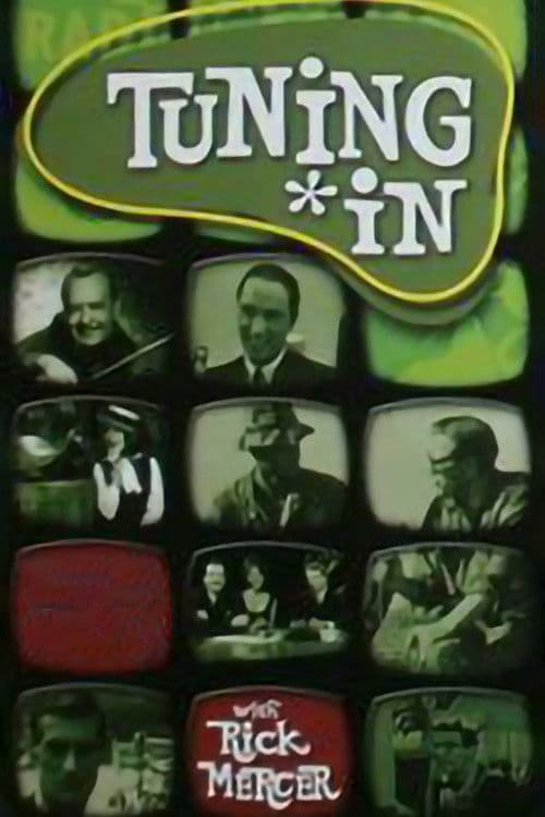 Tuning In: Fifty Years on the CBC Miniseries poster