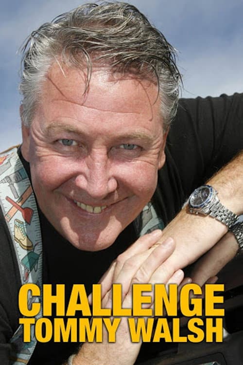 Challenge Tommy Walsh Season 2 poster