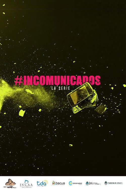 Incomunicados Season 1 poster