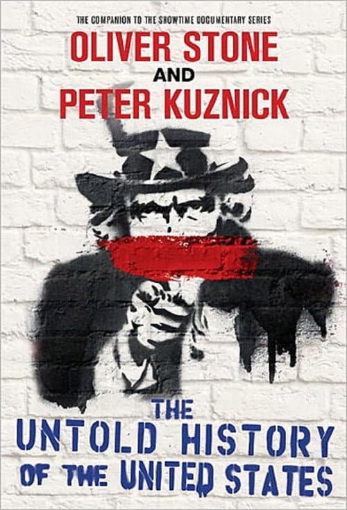 Oliver Stone's Untold History of the United States Season 1 poster