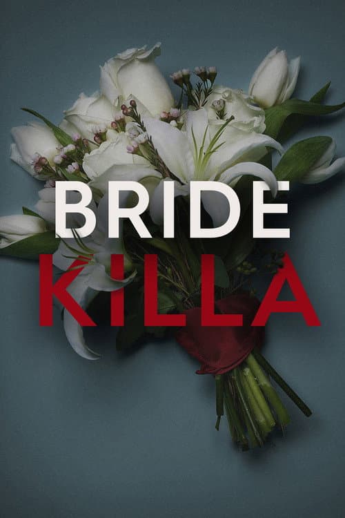 Bride Killa Season 1 poster