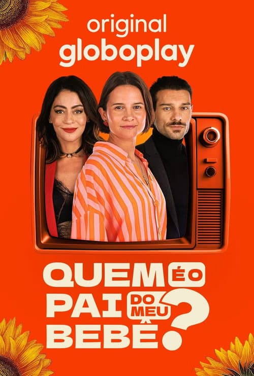 Quem É O Pai do Meu Bebê? Season 1 poster