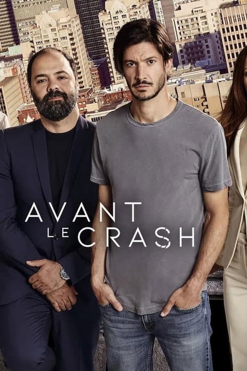 Avant le crash Season 1 poster