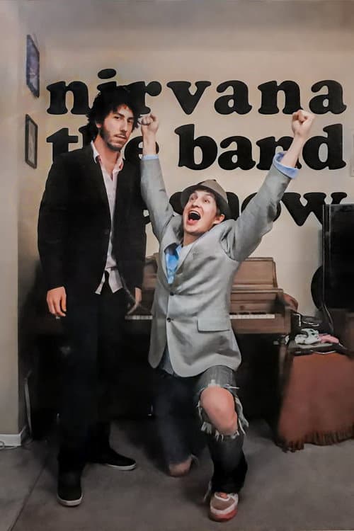 Nirvana the Band the Show Season 1 poster