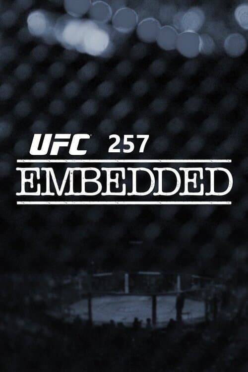 UFC 257 Embedded Season 1 poster