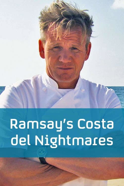 Ramsay's Costa del Nightmares Series 1 poster