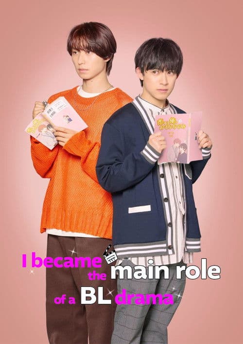 I Became the Main Role of a BL Drama Season 1 poster