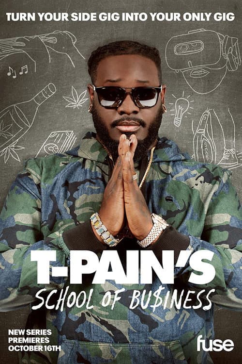 T-Pain's School of Business Season 2 poster