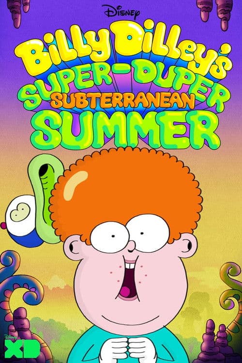 Billy Dilley’s Super-Duper Subterranean Summer Season 1 poster