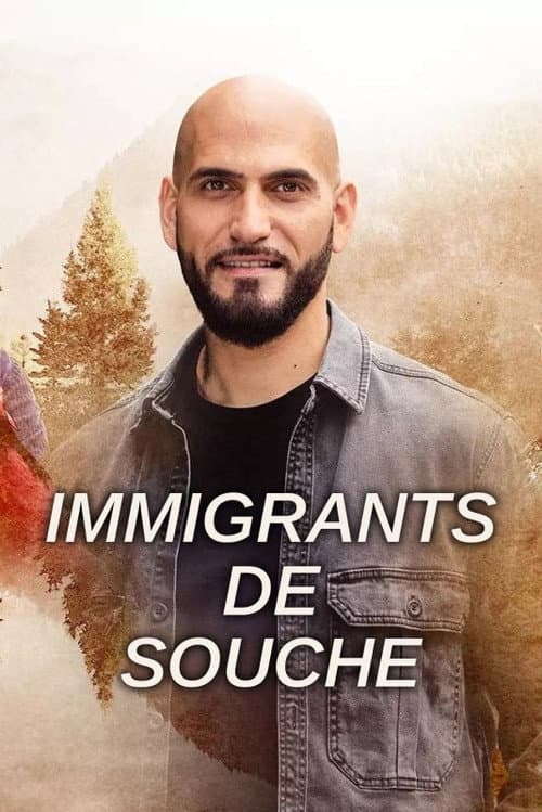 Immigrants de souche Season 1 poster