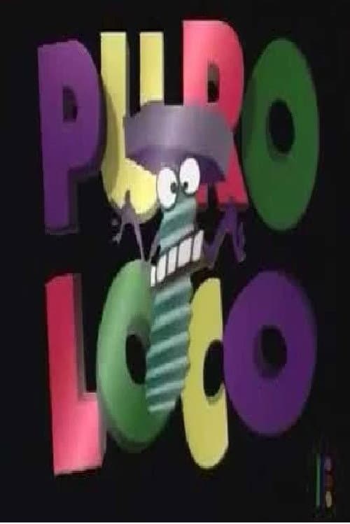 Puro Loco Season 1 poster