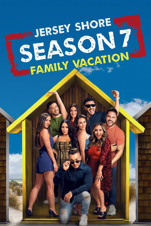 Jersey Shore: Family Vacation Season 7 poster