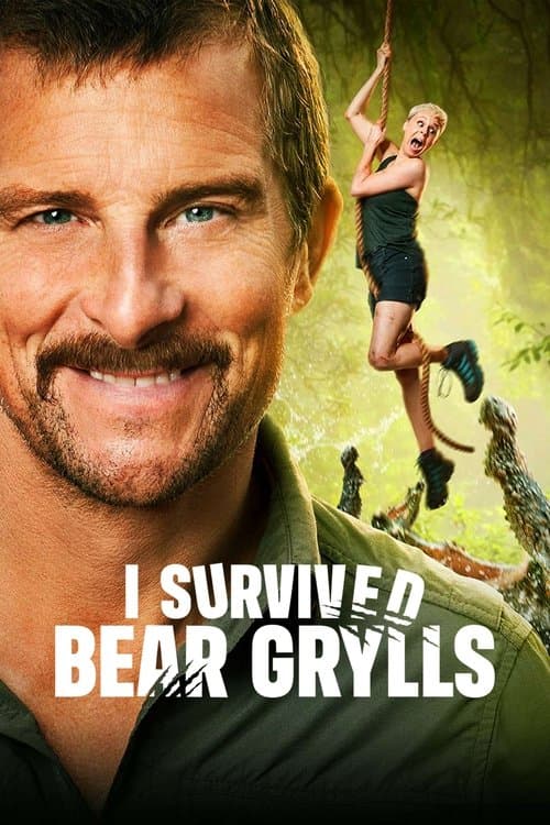I Survived Bear Grylls Season 1 poster