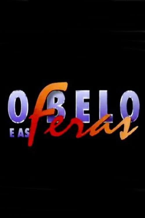 O Belo e as Feras Season 1 poster