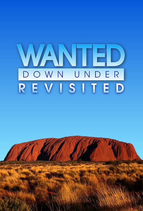 Wanted Down Under Revisited Season 1 poster