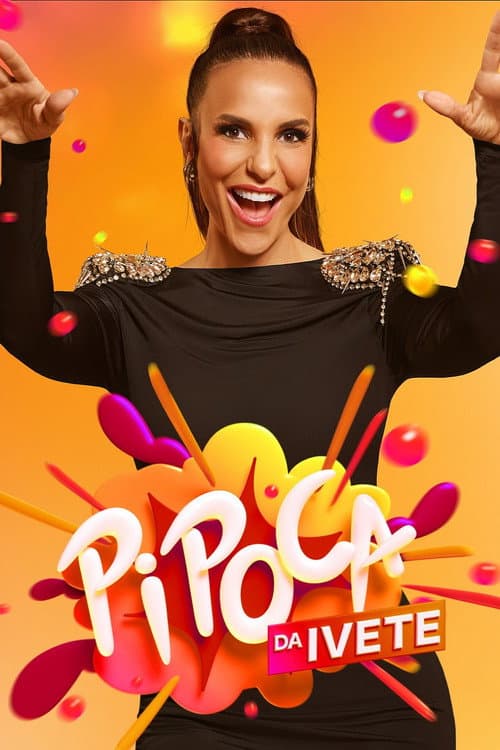 Pipoca da Ivete Season 2 poster