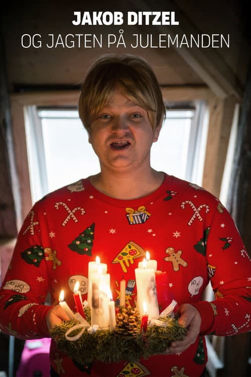 Jacob Ditzel og jagten på Julemanden Season 1 poster